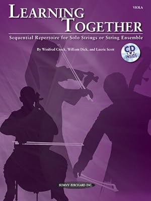 Seller image for Learning Together : Sequential Repertoire for Solo Strings or String Ensemble (Viola) for sale by GreatBookPrices