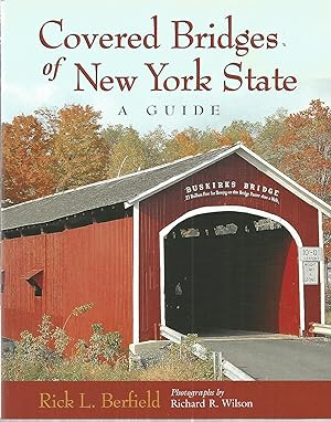 Covered Bridges of New York State: A Guide
