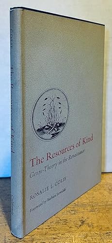 Bild des Verkufers fr The Resources of Kind: Genre-Theory in the Renaissance zum Verkauf von Nighttown Books