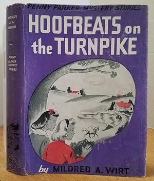 Bild des Verkufers fr HOOFBEATS ON THE TURNPIKE (PENNY PARKER MYSTERY STORIES) zum Verkauf von MARIE BOTTINI, BOOKSELLER