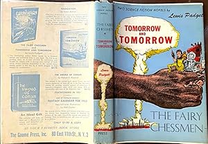 Tomorrow and Tomorrow & The Fairy Chessmen: Two Science Fiction Novels by Lewis Padgett