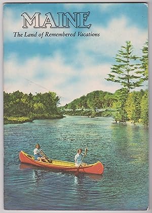 Maine The Land of Remembered Vacations