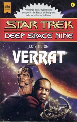 Bild des Verkufers fr Verrat Star Trek; Teil: Deep Space Nine. Bd. 6. Heyne-Sciencefiction & Fantasy Bd. 5323. zum Verkauf von Antiquariat Liberarius - Frank Wechsler