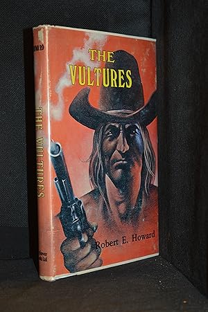 Seller image for The Vultures (Includes Robert E. Howard--Showdown at Hell's Canyon.) for sale by Burton Lysecki Books, ABAC/ILAB