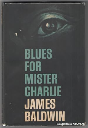 Bild des Verkufers fr Blues for Mister Charlie: A Play. zum Verkauf von Grendel Books, ABAA/ILAB