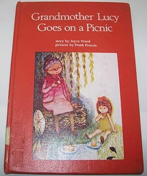 Bild des Verkufers fr Grandmother Lucy Goes on a Picnic zum Verkauf von Easy Chair Books