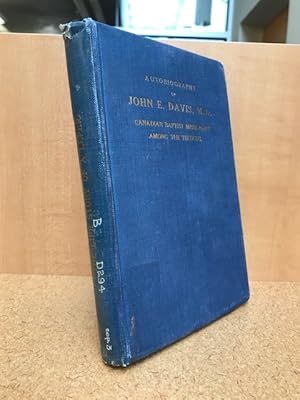 The Life Story of a Leper: Autobiography of John E. Davis, Canadian Baptist Missionary among the ...