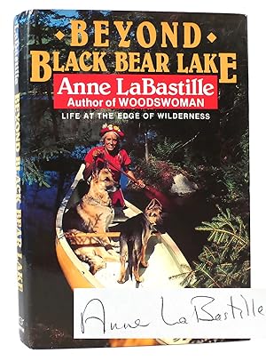 Imagen del vendedor de BEYOND BLACK BEAR LAKE SIGNED a la venta por Rare Book Cellar