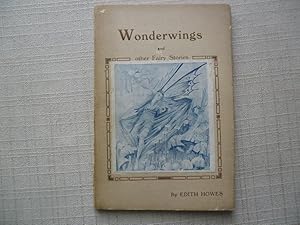 Wonderwings & Other Fairy Stories