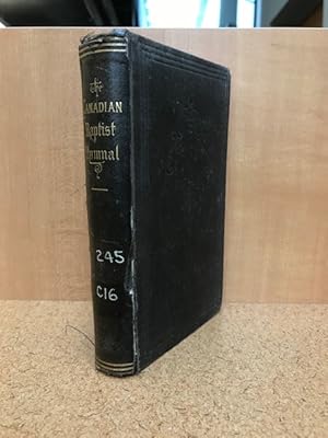 The Canadian Baptist Hymnal for the use of Churches and Families