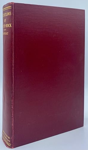 Image du vendeur pour The Outlaws of Cave-in-Rock: Historical Accounts of the Famous Highwaymen and River Pirates who operated in Pioneer Days upon the Ohio and Mississippi rivers and over the old Natchez Trace mis en vente par Tschanz Rare Books