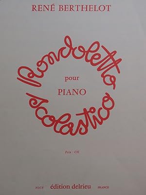 Immagine del venditore per BERTHELOT Ren Rondoletto Scolastico Piano 1968 venduto da partitions-anciennes