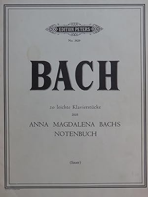 Image du vendeur pour BACH J. S. 20 Leichte Stcke aus Anna Magdalena Bachs Notenbuch Piano mis en vente par partitions-anciennes