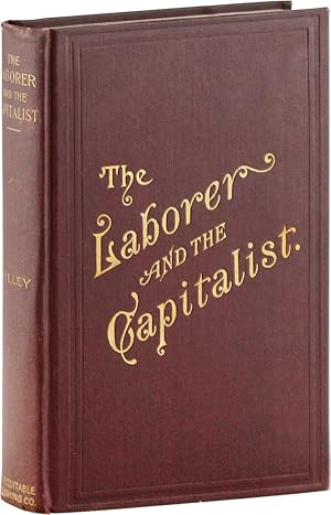 Immagine del venditore per The Laborer and the Capitalist [Review Copy, with Prospectus] venduto da Lorne Bair Rare Books, ABAA