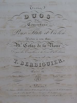 BERBIGUIER Tranquille Trois Duos Concertants op 76 Livre 2 Flûte Violon ca1820