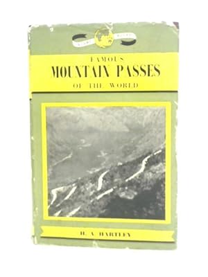 Image du vendeur pour Famous Mountain Passes of the World (Globe Books) mis en vente par World of Rare Books