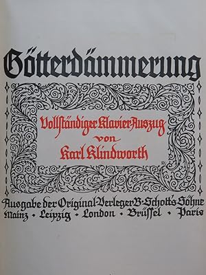 WAGNER Richard Götterdämmerung Opéra en allemand Piano Chant 1908