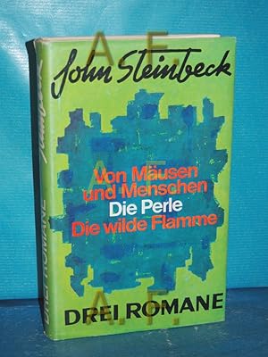 Bild des Verkufers fr Drei Romane : Von Musen und Menschen. Die Perle. Die wilde Flamme. [bertr. von Georg Hofer u.a. Nachw. von Gerald Nowotny] zum Verkauf von Antiquarische Fundgrube e.U.