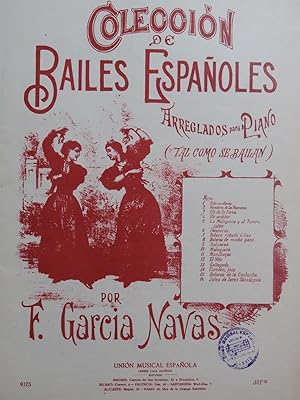 GARCIA NAVAS F. Coleccion de Bailes Espanoles 16 Pièces Piano