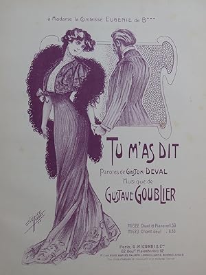 Seller image for GOUBLIER Gustave Tu m'as dit Chant Piano 1906 for sale by partitions-anciennes