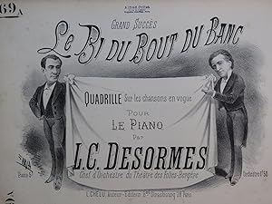 DESORMES L. C. Le Bi du Bout du Banc Piano XIXe siècle