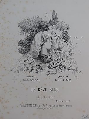 D'HACK Alfred Le Rêve Bleu Chant Piano ca1887