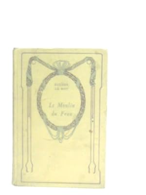 Bild des Verkufers fr Le Moulin Du Frau zum Verkauf von World of Rare Books