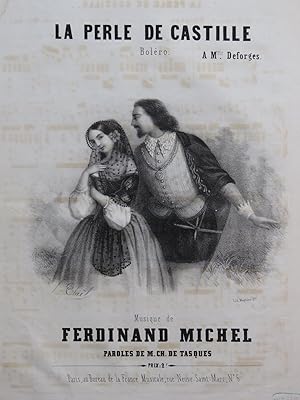 Seller image for MICHEL Ferdinand La perle de Castille Chant Piano ca1840 for sale by partitions-anciennes