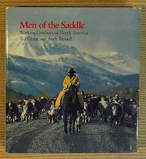 Seller image for Men Of The Saddle Working Cowboys Of North America for sale by Pistil Books Online, IOBA