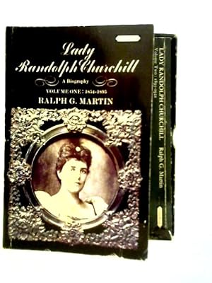 Bild des Verkufers fr Lady Randolph Churchill - A Biography, Volumes 1 & 2 1854 - 1921 zum Verkauf von World of Rare Books