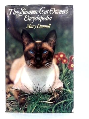 Seller image for The Siamese Cat Owner's Encyclopedia for sale by World of Rare Books