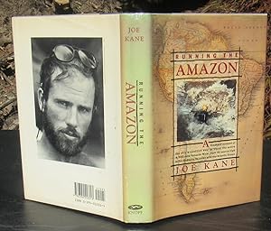 Running The Amazon -- 1989 FIRST EDITION
