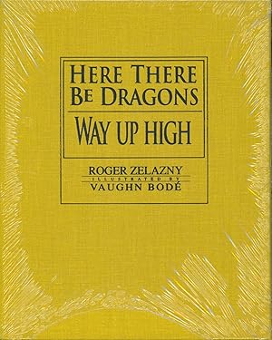 Here There Be Dragons/Way Up High