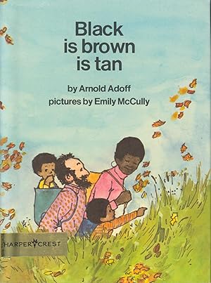 Immagine del venditore per Black Is Brown Is Tan (inscribed) venduto da Bud Plant & Hutchison Books
