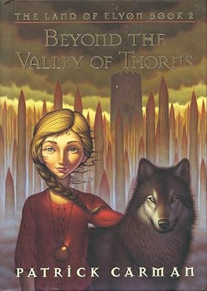 Seller image for Beyond the Valley of Thorns (The Land of Elyon, #2) for sale by The Haunted Bookshop, LLC