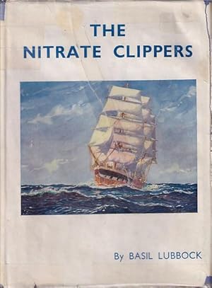 Seller image for THE NITRATE CLIPPERS for sale by Jean-Louis Boglio Maritime Books