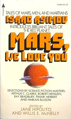 Seller image for Mars, We Love You: Tales of Mars, Men, and Martians for sale by Adventures Underground