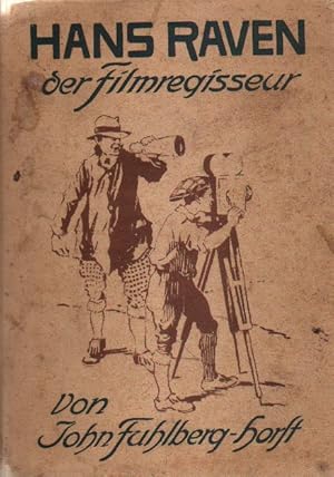 Seller image for Hans Raven, der Filmregisseur. for sale by Versandantiquariat Boller