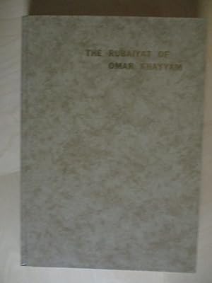 The Rubaiyat of Omar Khayyam. Text dreisprachig - farsi / deutsch / english.