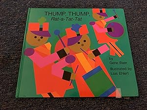 Seller image for Thump, Thump, Rat-A-Tat-Tat for sale by Betty Mittendorf /Tiffany Power BKSLINEN