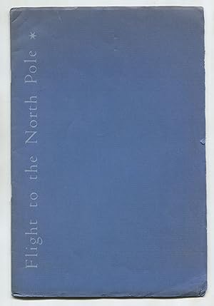 Bild des Verkufers fr Flight To The North Pole 24 August 1949 zum Verkauf von Between the Covers-Rare Books, Inc. ABAA