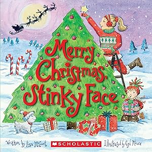 Seller image for Merry Christmas, Stinky Face for sale by Reliant Bookstore