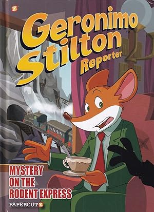 Seller image for Mystery on the Rodent Express (Geronimo Stilton Reporter) for sale by Adventures Underground