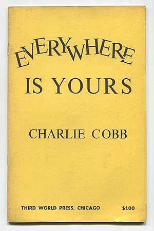 Imagen del vendedor de Everywhere is Yours a la venta por Between the Covers-Rare Books, Inc. ABAA