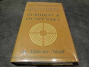 Psychological Commentaries on the Teaching of Gurdjieff & Ouspensky, Volume 3