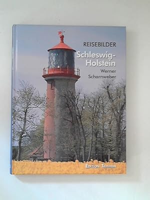 Bild des Verkufers fr Schleswig-Holstein : Reisebilder. zum Verkauf von ANTIQUARIAT FRDEBUCH Inh.Michael Simon