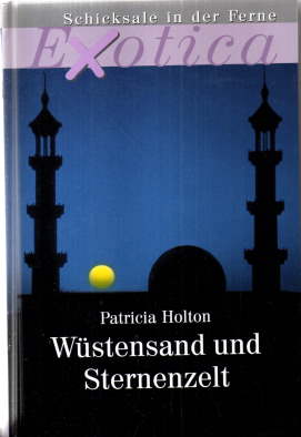 Seller image for Wüstensand und Sternenzelt. for sale by Leonardu