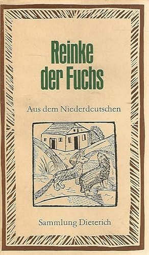 Seller image for Reinke der Fuchs. Aus dem Niederdeutschen. Mit den Holzschnitten der ersten Ausgabe. for sale by Lewitz Antiquariat