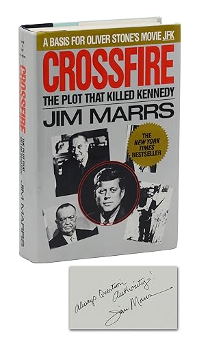 Crossfire: The Plot that Killed Kennedy