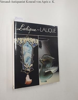 Seller image for Lalique par Lalique for sale by Versand-Antiquariat Konrad von Agris e.K.